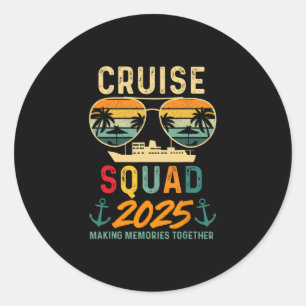Cruise Squad 2025 Family Vacation Matching Group S Classic Round Sticker