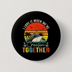 Cruise Squad 2025 Outfits Friends Family Couples M 2 Inch Round Button