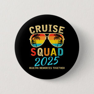 Cruise Squad 2025 Summer Vacation Matching Family 2 Inch Round Button