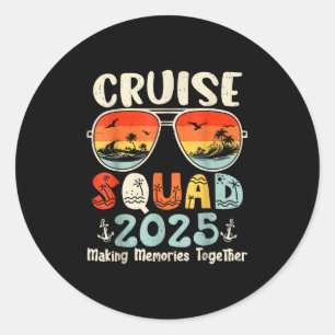 Cruise Squad 2025 Summer Vacation Matching Family  Classic Round Sticker