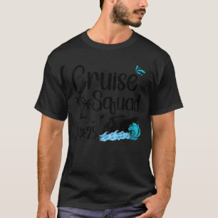Cruise Squad 2025 Summer Vacation Matching Family  T-Shirt