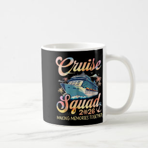 Cruise Squad 2026 Family Group Matching Summer Coffee Mug