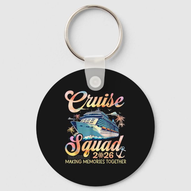 Cruise Squad 2026 Family Group Matching Summer Vac Keychain (Front)