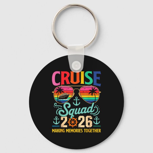 Cruise Squad 2026 Family Group Matching Summer Vac Keychain (Front)