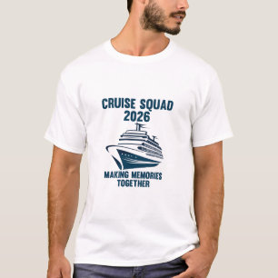 Cruise Squad 2026 Family Matching Group T-Shirt
