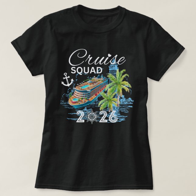 Cruise Squad 2026 Family Vacation T-Shirt (Design Front)