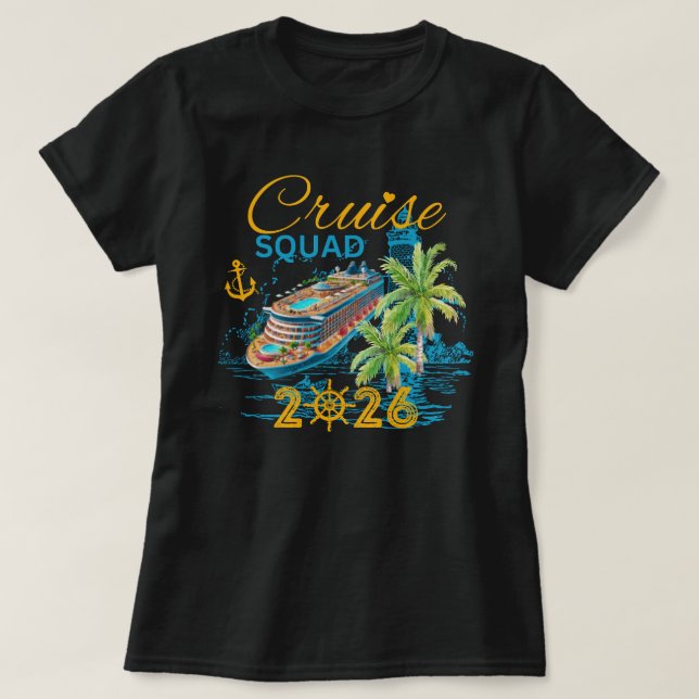 Cruise Squad 2026 Family Vacation T-Shirt (Design Front)