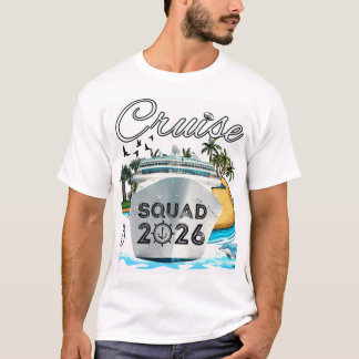 Cruise Squad 2026 Family Vacation T-Shirt