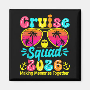 Cruise squad 2026 making memories family group magnet