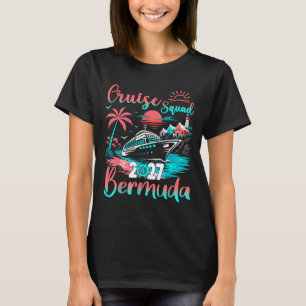 Cruise squad bermuda 2027 tropical vacation family T-Shirt