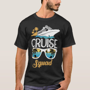 Cruise Squad Family Matching Cruise Trip Vacation  T-Shirt