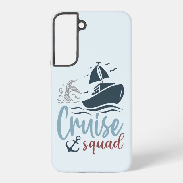 Cruise Squad Samsung Galaxy S22+ Case (Back)