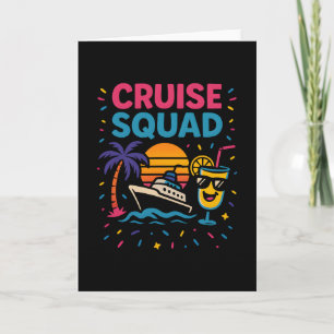Cruise Squad Vacation Vibes Card