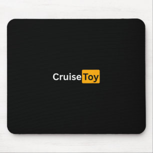 Cruise Toy - Y Cruising Bon Voyage Gifts  Mouse Pad