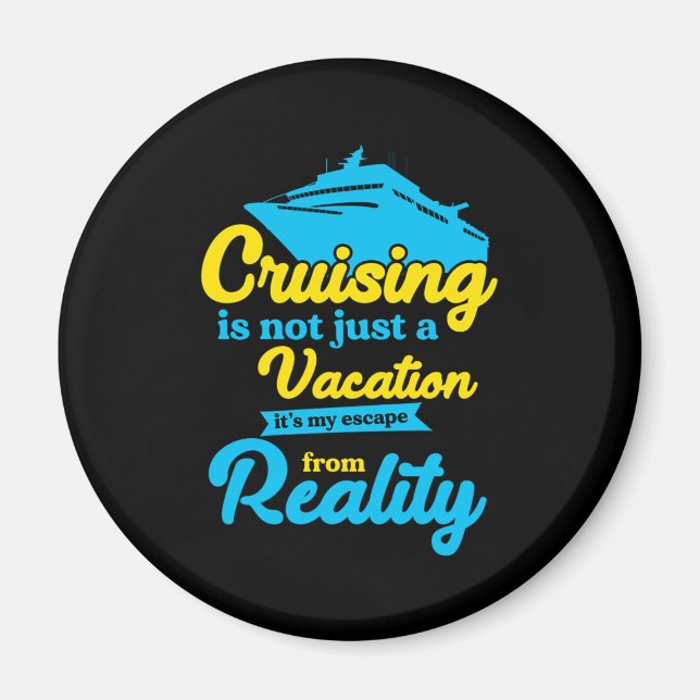 Cruise Vacation Cruising Cruise Ship Holiday Gift Magnet (Front)