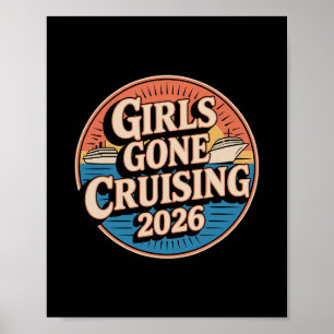 Cruise Vacation Trip Girls Gone Cruising 2026  Poster