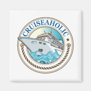 Cruiseaholic Cruise Ship Vacation Cruising Lover Magnet
