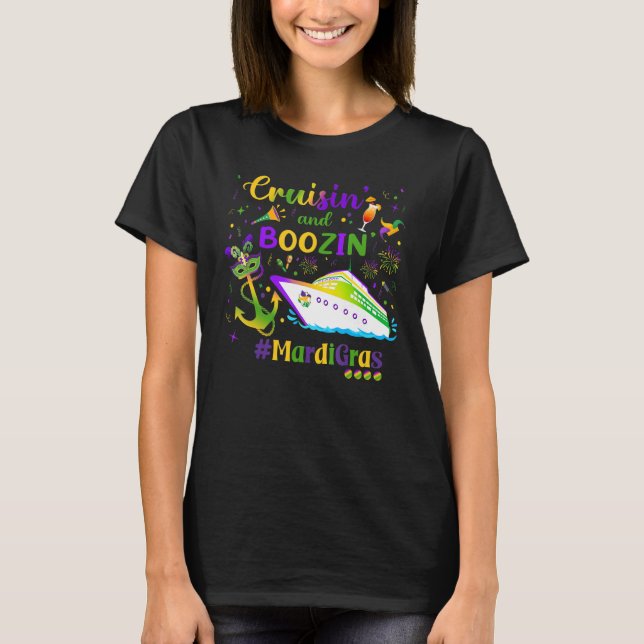 Cruisin and Boozin Mardi Gras Cruise Matching Grou T-Shirt (Front)