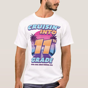 Cruisin’ Back to School 11th Grade T-Shirt