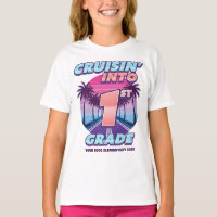 Cruisin’ Back to School 1st Grade Girls