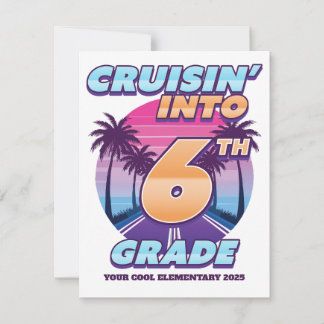 Cruisin’ Back to School 6th Grade Card