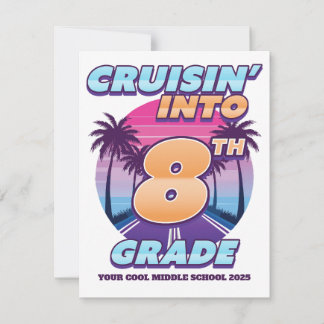 Cruisin’ Back to School 8th Grade Card