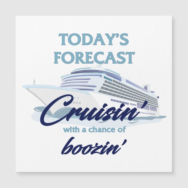 Cruisin' & Boozin' Square Cruise Door Magnet (Front)