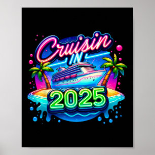 Cruisin' In 2025 Cruise Trip Summer Vacation Hawai Poster
