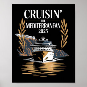 Cruisin’ The Mediterranean 2025 Cruise Travel Poster