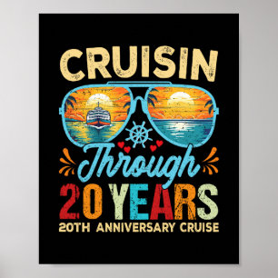 Cruisin Through 20 Years 20th Wedding Anniversary  Poster
