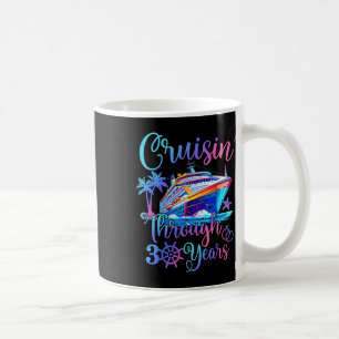 Cruisin Through 30 Years 30th Wedding Anniversary  Coffee Mug