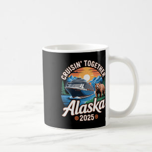 Cruisin Together Alaska 2025 Nature Coffee Mug