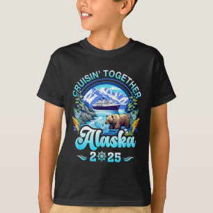 Cruisin Together Alaska Family Friend Alaska Cruis T-Shirt