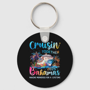 Cruisin Together Bahamas 2025 Family Cruise Bahama Keychain