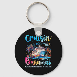 Cruisin Together Bahamas 2025 Family Cruise Bahama Keychain