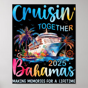 Cruisin Together Bahamas 2025 Family Cruise Bahama Poster