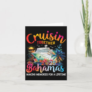 Cruisin Together Bahamas 2025 Shirt Family Cruise Card
