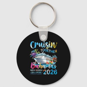 Cruisin' Together Bahamas 2026 Family Group Cruise Keychain