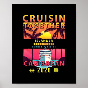 Cruisin Together Caribbean 2026 Friend Family Cari Poster