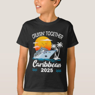 Cruisin Together Caribbean Cruise 2025 Family Vaca T-Shirt