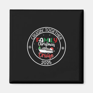 Cruisin' Together Family Christmas Cruise 2025 Paj Magnet