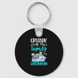 Cruisin' With Family Caribbean Cruise 2026 Family Keychain