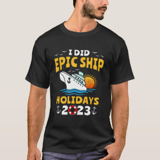 Cruising 2023 Trip Ocean Ship Cruise T-Shirt
