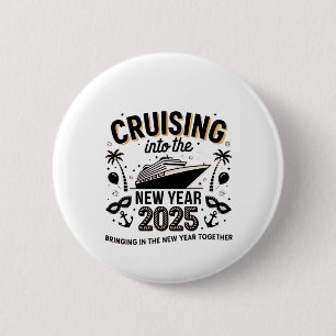 Cruising 2025 Making Memories Together Family  2 Inch Round Button