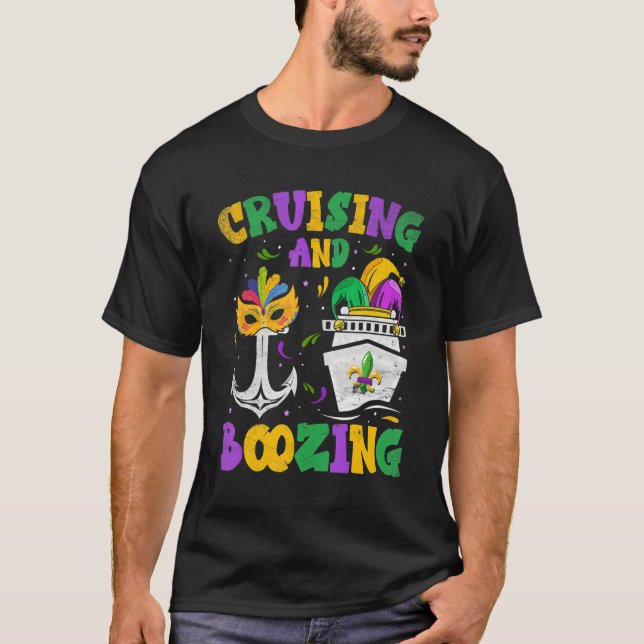 Cruising and Boozing Mardi Gras Cruise Matching Fa T-Shirt (Front)