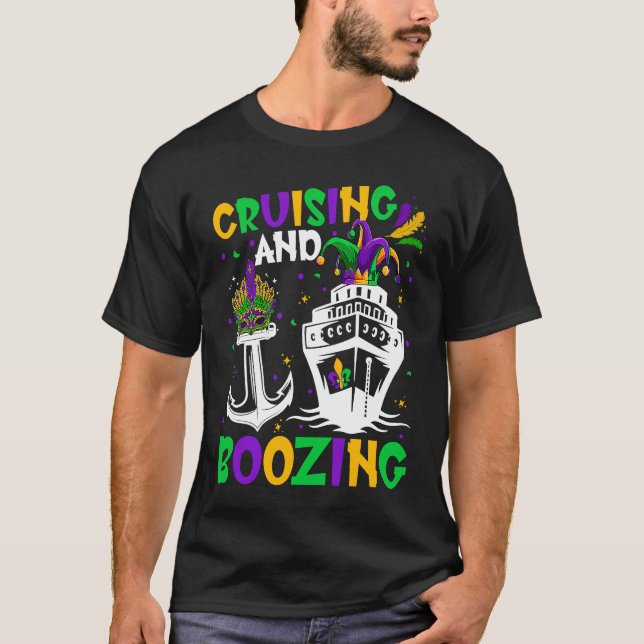 Cruising And Boozing Mardi Gras Cruise Matching Gr T-Shirt (Front)