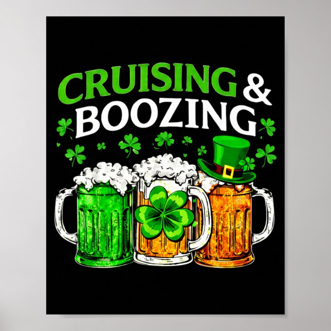Cruising boozing irish drinking st patricks day poster (Front)
