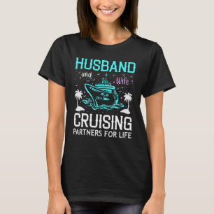 Cruising Cruise Vacation Husband Wife Couple Valen T-Shirt