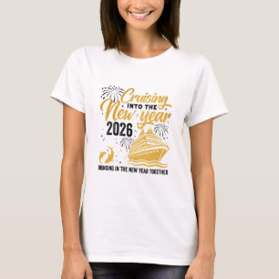 Cruising Into 2026 New Year Cruise Matching Family T-Shirt