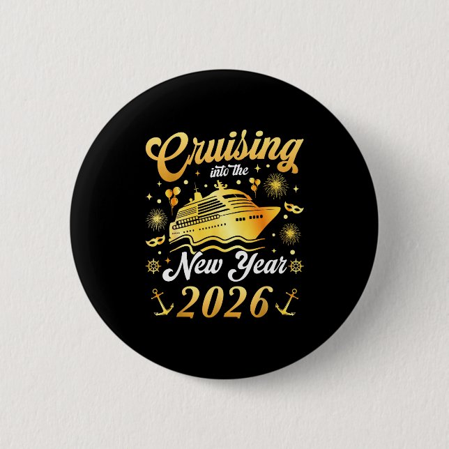 Cruising Into 2026 New Years Eve Cruise Vacation M 2 Inch Round Button (Front)